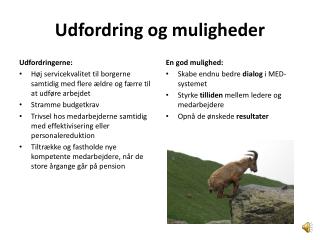 Udfordring og muligheder