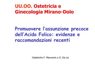 Ostetriche F. Marcomin e O. Da Lio