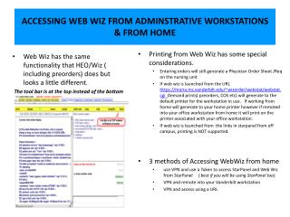 ACCESSING WEB WIZ FROM ADMINSTRATIVE WORKSTATIONS &amp; FROM HOME