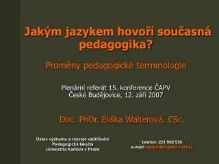 Doc. PhDr. Eliška Walterová, CSc.