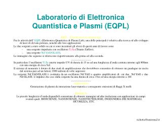 Laboratorio di Elettronica Quantistica e Plasmi (EQPL)