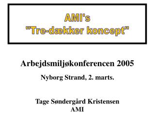 Arbejdsmiljøkonferencen 2005