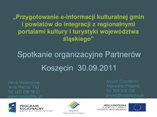 Spotkanie organizacyjne Partnerów Koszęcin 30.09.2011