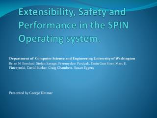 Extensibility, Safety and Performance in the SPIN Operating system.