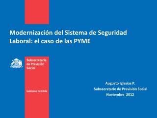 Modernización del Sistema de Seguridad Laboral: el caso de las PYME