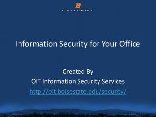 Information Security for Your Office