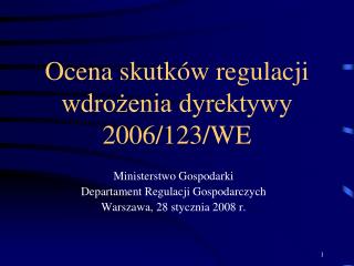 Ocena skutków regulacji wdrożenia dyrektywy 2006/123/WE