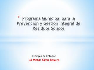 Programa Municipal para la Prevención y Gestión Integral de Residuos Sólidos