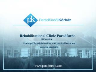 Rehabilitational Clinic Paradfurdo