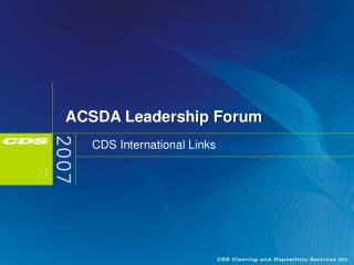 ACSDA Leadership Forum