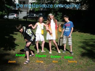 De mysterieuze ontvoering!