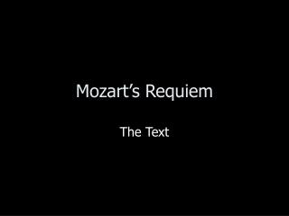 Mozart’s Requiem