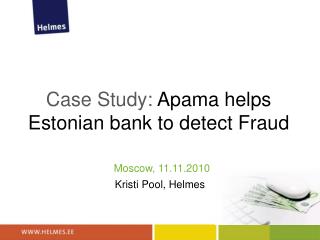 Case Study: Apama helps Estonian bank to detect Fraud