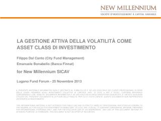 LA GESTIONE ATTIVA DELLA VOLATILITÀ COME ASSET CLASS DI INVESTIMENTO