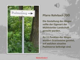 Pfarre Rohrbach /OÖ Die Gestaltung des Weges sollte der Eigenart der Mühlviertler Landschaft