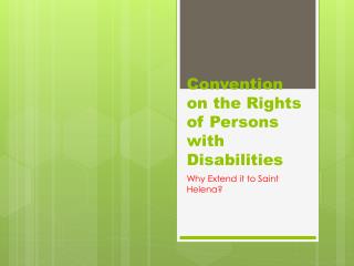 Convention on the Rights of Persons with Disabilities