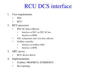 RCU DCS interface