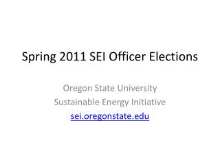 Spring 2011 SEI Officer Elections