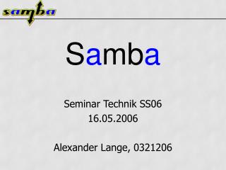 S a mb a