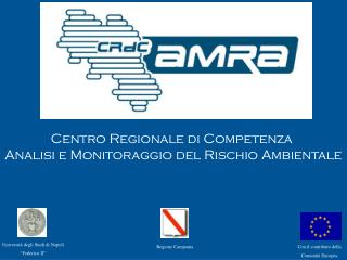 Centro Regionale di Competenza Analisi e Monitoraggio del Rischio Ambientale