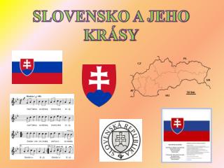 SLOVENSKO A JEHO KRÁSY