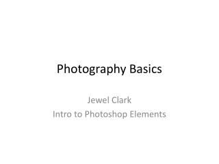 Photography Basics