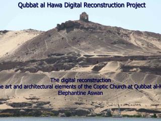 Qubbat al Hawa Digital Reconstruction Project