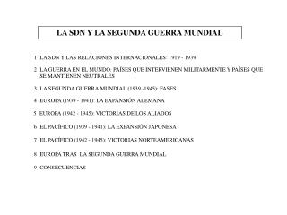 LA SDN Y LA SEGUNDA GUERRA MUNDIAL