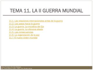 TEMA 11. LA II GUERRA MUNDIAL
