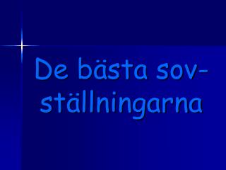 De bästa sov-ställningarna