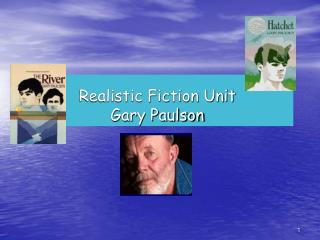 Realistic Fiction Unit Gary Paulson