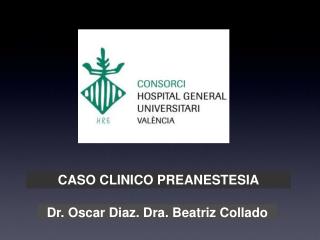 CASO CLINICO PREANESTESIA