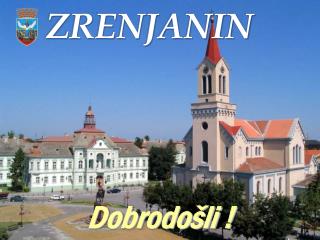 Dobrodošli !