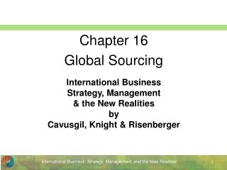 International Business Strategy, Management &amp; the New Realities by Cavusgil, Knight &amp; Risenberger