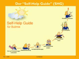 Der “Self-Help Guide” (SHG)