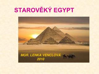 STAROVĚKÝ EGYPT