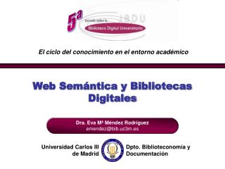 Web Semántica y Bibliotecas Digitales