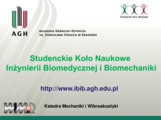 Studenckie Koło Naukowe Inżynierii Biomedycznej i Biomechaniki