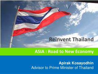 Apirak Kosayodhin Advisor to Prime Minister of Thailand