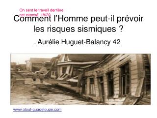 Comment l’Homme peut-il prévoir les risques sismiques ?