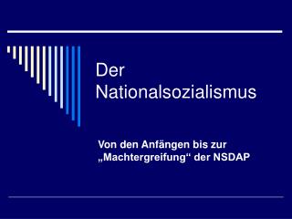 Der Nationalsozialismus