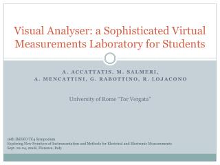 Visual Analyser: a Sophisticated Virtual Measurements Laboratory for Students
