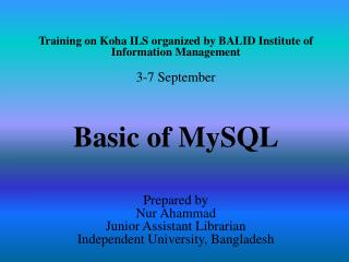 Training on Koha ILS organized by BALID Institute of Information Management 3-7 September