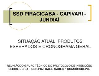 SSD PIRACICABA - CAPIVARI - JUNDIAÍ