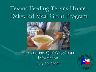 Texans Feeding Texans Home-Delivered Meal Grant Program