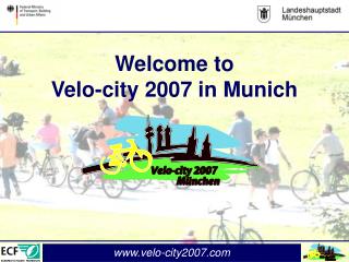 Welcome to Velo-city 2007 in Munich