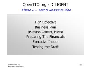 OpenTTO - DILIGENT Phase 8 – Test &amp; Resource Plan