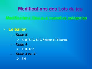 Modifications des Lois du jeu