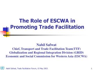 The Role of ESCWA in Promoting Trade Facilitation