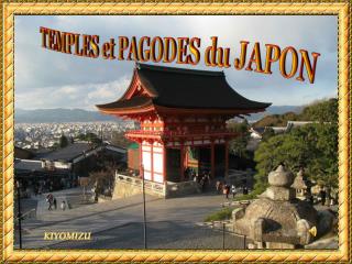 TEMPLES et PAGODES du JAPON